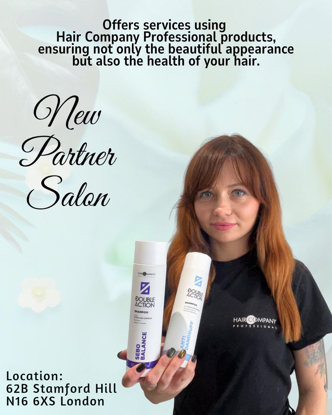 a woman with long brown hair, wearing a black hair company professionals shirt, holds two 557820702 837374658810666 6254979381931250695 n bottles. text promotes a new london partner salon and its services against a soft floral background. hair company uk