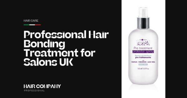 Professional Hair Bonding Treatment for Salons UK. PRE TREATMENT PROTECTOR SPRAY 150ML, Hair Company Professional UK
