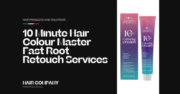 10 Minute Hair Colour: Master Fast Root Retouch Services. 10 MINUTES COLOURING CREAM, Hair Company Professional UK