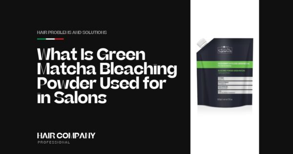 What Is Green Matcha Bleaching Powder Used for in Salons?. BLEACHING POWDER GREEN MATCHA, Hair Company Professional UK