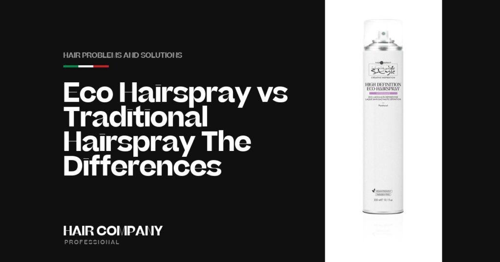 Eco Hairspray vs Traditional Hairspray: The Differences. HIGH DEFINITION ECO-HAIRSPRAY 300ML, Hair Company Professional UK